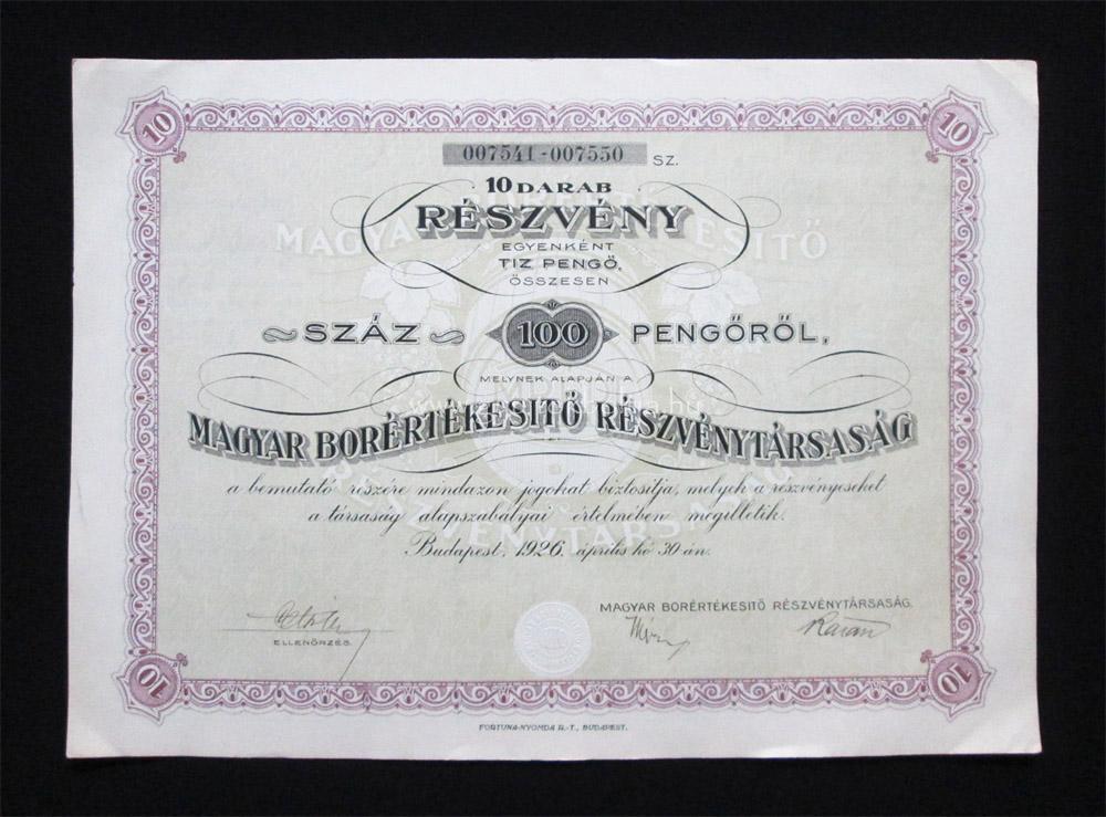 Magyar Borértékesítõ Részvénytársaság részvény 100 pengõ 1926